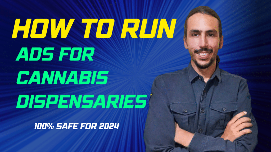 How to Get Paid Traffic for Your Cannabis Dispensary & Run Ads