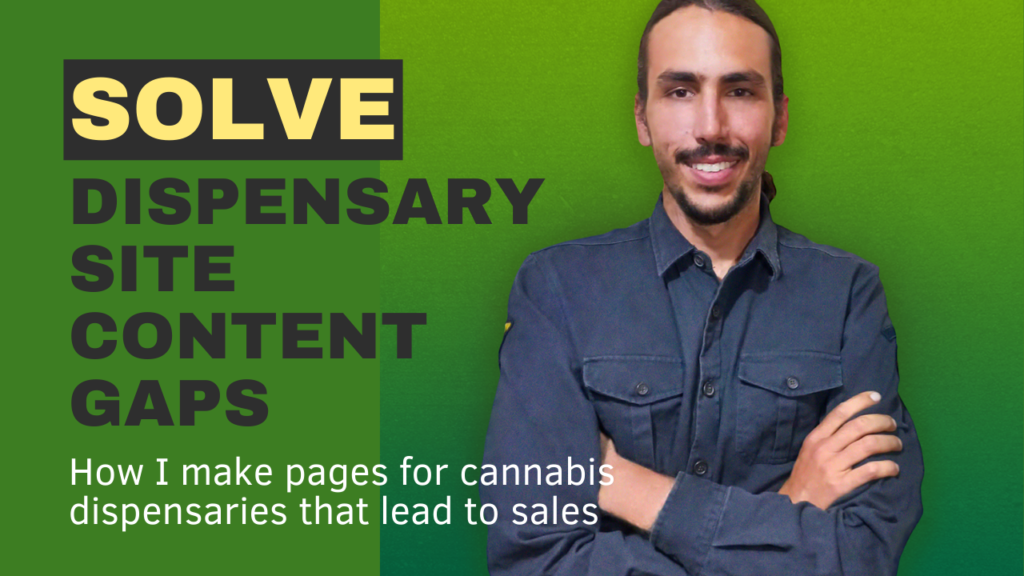 How to Fill in Dispensary Site Content Gaps with Optimized Content